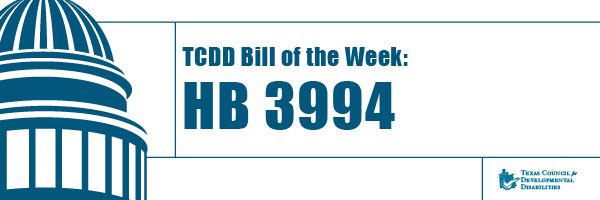 http://www.tcdd.texas.gov/wp-content/uploads/2019/04/BoTW-HB3994-BANNER.png